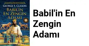 Babil'in En Zengin Adamı Kitap Özeti