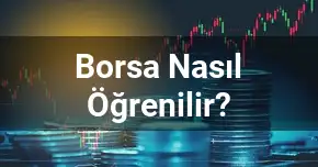 Borsa Nasıl Öğrenilir?