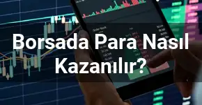 Borsada Para Nasıl Kazanılır?