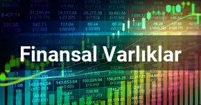 Finansal Varlıklar