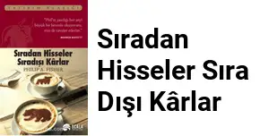 “Sıradan Hisseler Sıra Dışı Karlar“ Kitap Özeti